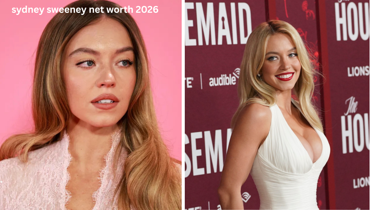 Sydney Sweeney Net Worth 2026: Income, Career, Luxury Lifestyle, and Hollywood Success