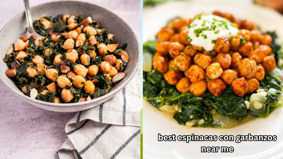Best Espinacas con Garbanzos Near Me